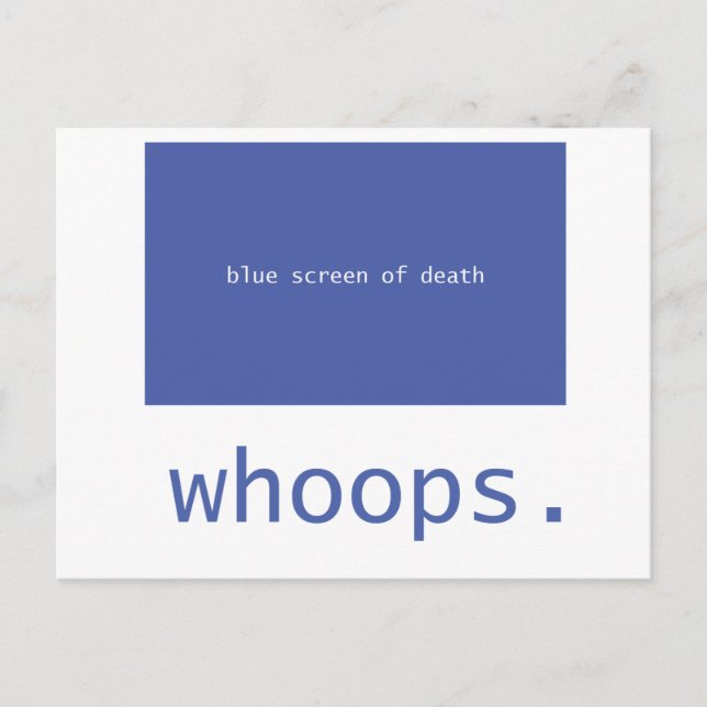 Postal Pantalla azul de la muerte - ¡uuuuuuuuuuuuuuuuuy! (Anverso)