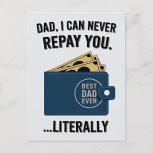 Postal Papá, nunca podré pagarte divertido Día del Padre