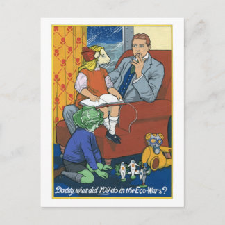 Postal Papá, ¿Qué Hiciste En Los Ecowars?