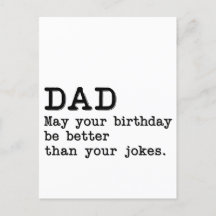 Papá, que tu cumpleaños sea mejor que tus chistes