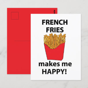 Postal Papas Fritas Me Hacen Feliz Papas Fritas