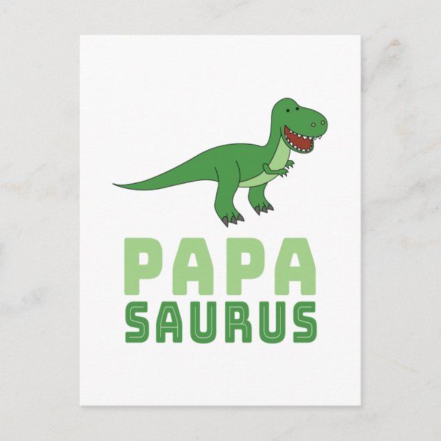 Postal Papasaurus Dinosaur Tyrannosaurus Rex Día del Padr (Anverso)