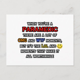 Postal Paramedic ... OMG WTF LOL