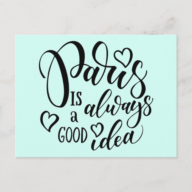 Postal París Es Siempre Una Buena Idea (Anverso)