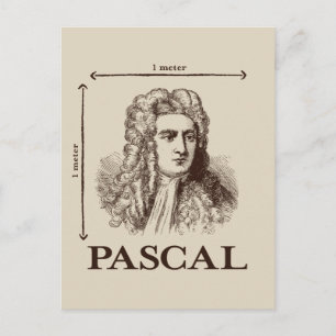 Postal Pascal = 1 newton por metro cuadrado chiste matemá