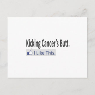 Postal Patear el trasero del cáncer... Me Gusta Esto