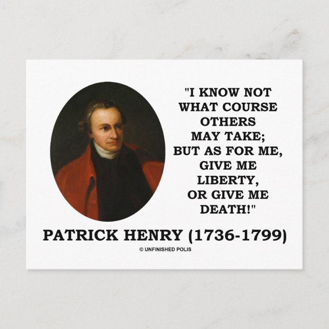 Postal ¡Patrick Henry Me Da Libertad O Me Da Muerte! (Anverso)
