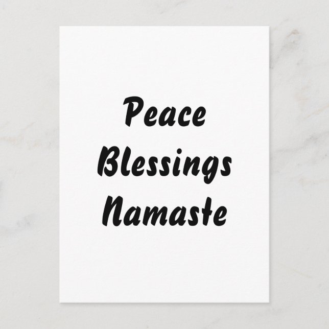 Postal Paz, Bendiciones, Namaste. Blanco negro (Anverso)