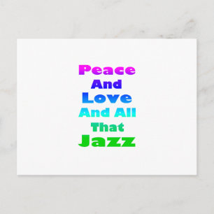Postal Paz y amor y todo ese jazz