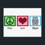 Postal Peace Love Hippos<br><div class="desc">Un regalo de hipoglucemia.</div>