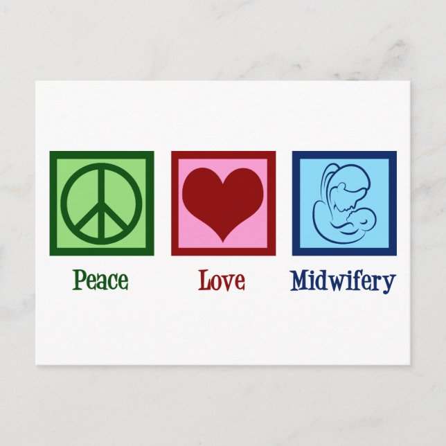 Postal Peace Love Midwifery Cute Comadrona (Anverso)