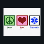 Postal Peace Love Paramedic<br><div class="desc">Buen regalo de EMT.</div>