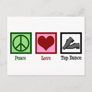 Postal Peace Love Tap Dance