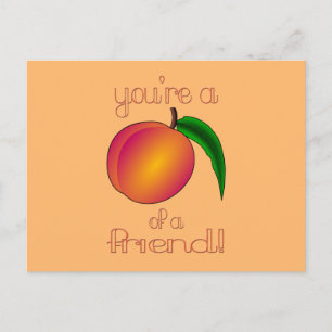 Postal Peach of a Friend