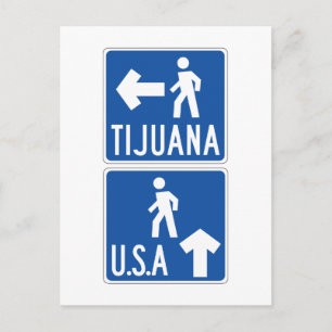 Postal Peatón que cruza Tijuana-Estados Unidos, Rótulo de