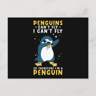 Postal Penguin Funny diciendo que los pingüinos son graci
