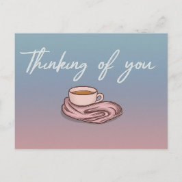Postal "Pensando en ti y enviando abrazos cálidos"
