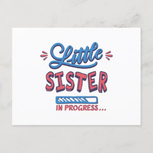 Postal Pequeña hermana en progreso