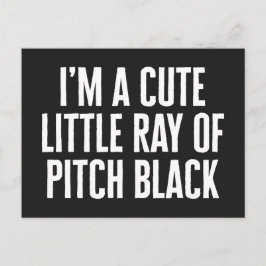 Postal Pequeño Rayo De La Cita Graciosa De Pitch Black