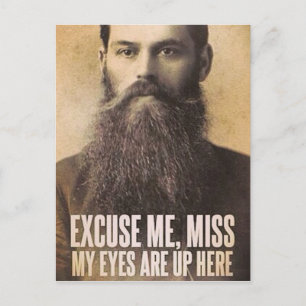 Postal Perdone, mis ojos están aquí.