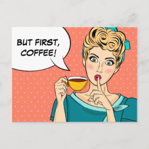 Postal Pero el primer café