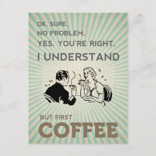 POSTAL PERO PRIMERO CAFÉ