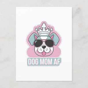 Postal Perro Mom AF - Gracioso Diseño De Perro