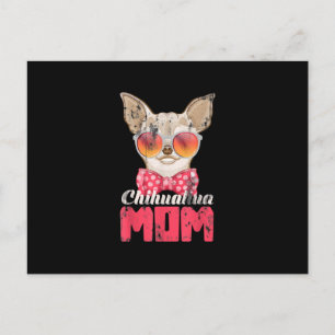 Postal Perro Mom Chihuahua