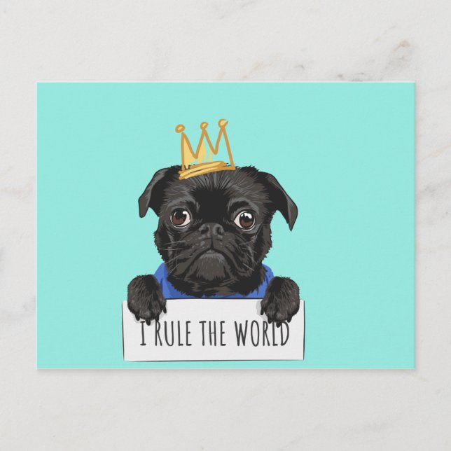 Postal Perro negro pug W / Crown Rule the World (Anverso)