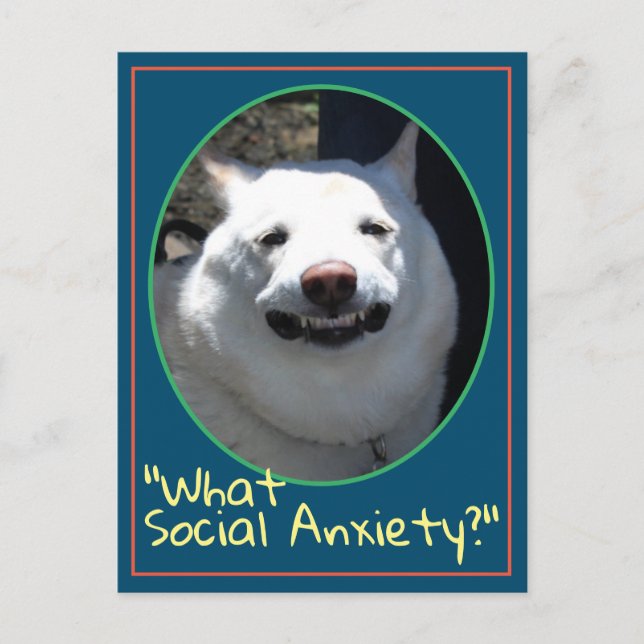 Postal Perro sonriente chiba chiba inu qué ansiedad socia (Anverso)
