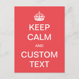 Postal Personalizado Mantener la calma y Personalizar Me