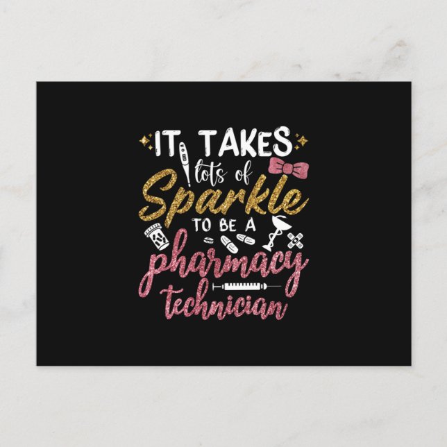 Postal Pharmacist It Takes Lots Of Sparkle Pharmacy Tech (Anverso)