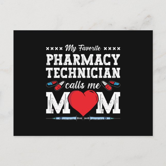 Postal Pharmacy Technician Calls Me Mom Tech Pharmacist (Anverso)