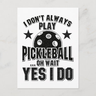 Postal Pickleball - No Siempre Juego Pickleball