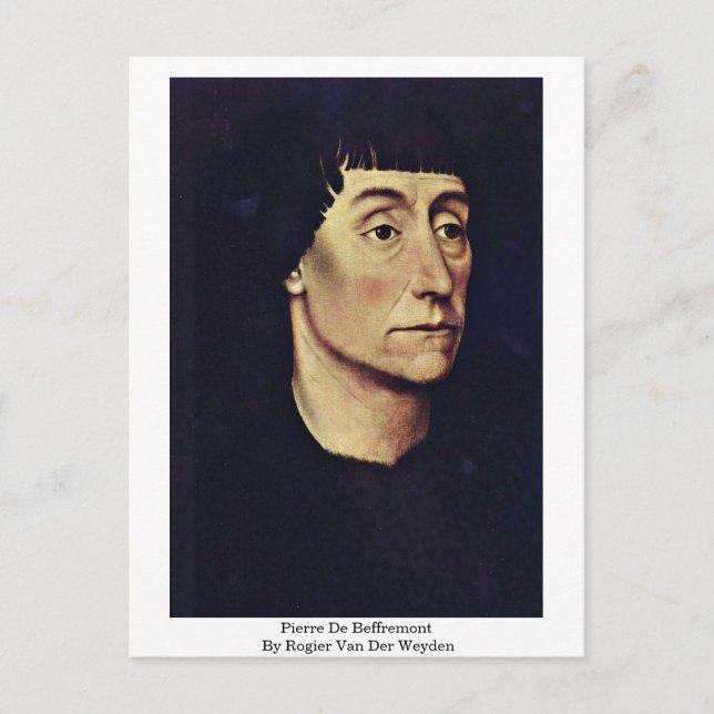 Postal Pierre De Beffremont Por Rogier Van Der Weyden (Anverso)