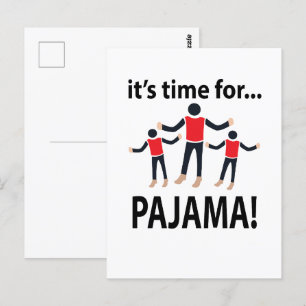 Postal Pijama Es Hora de Pijama