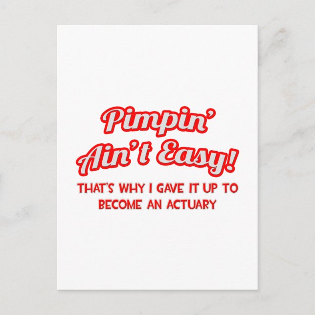 Postal Pimpin' Ain't Easy ... Actuario (Anverso)