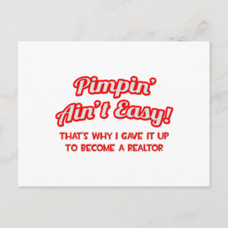 Postal Pimpin' Ain't Easy .. Realtor