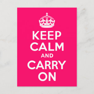 Postal Pink caliente mantener la calma y continuar