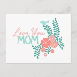Postal Pink flowers and blue birds love you mom text