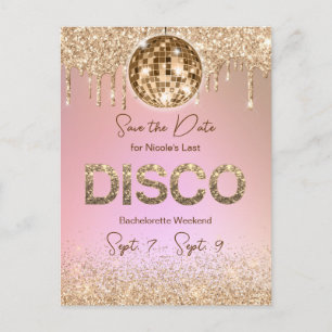 Postal Pink Gold Disco Bachelorette Weekend Save The Date