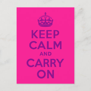Postal Pink Profundo mantener la calma y continuar