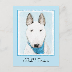 Postal Pintura de Bull Terrier - Arte de Perro Original.