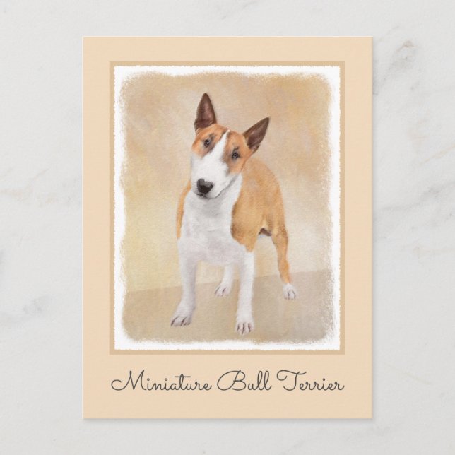 Postal Pintura Miniatura de Bull Terrier - Cute Original  (Anverso)