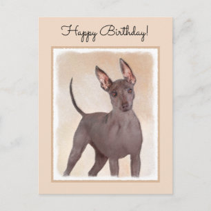 Postal Pintura Xoloitzcuintli - Arte Perro Original Cuto