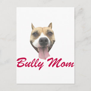 Postal Pit Bull Smile Bully Mom