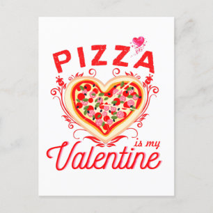 Postal Pizza Es Mi San Valentín Divertido Día de San Vale