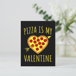 Postal Pizza Es Mi Valentín - Día de San Valentín