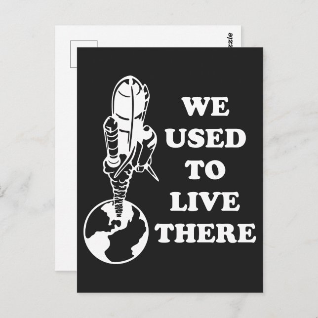 Postal Planeta Que Solíamos Vivir Ahí Salvar El Espacio D (Anverso / Reverso)