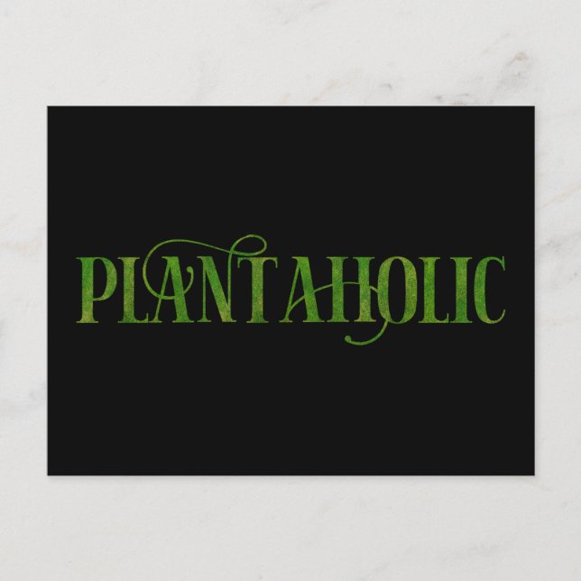Postal Plantaholic Funny Gardening Botanic Plant Lover (Anverso)